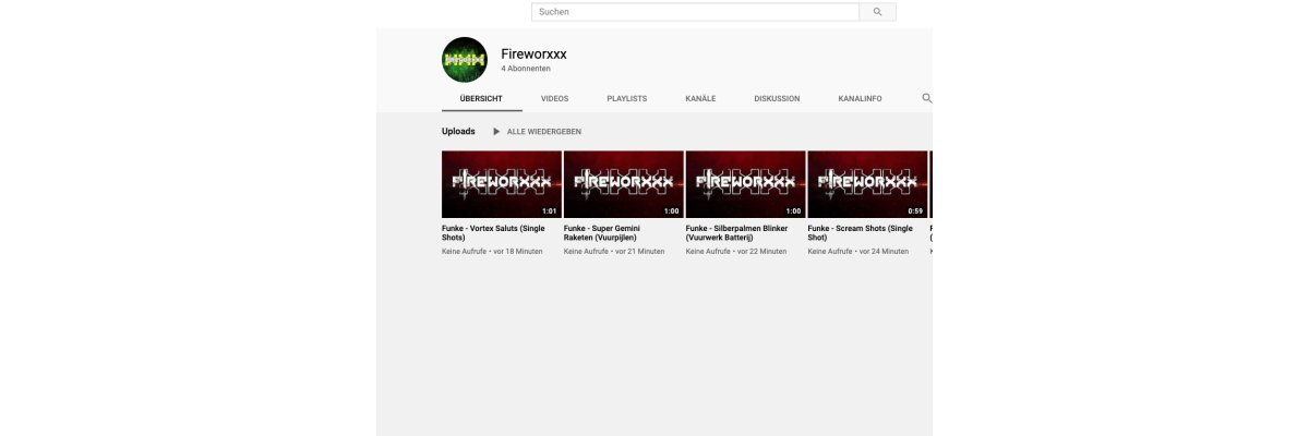 Fireworxxx - neuer Feuerwerkskanal auf Youtube - Fireworxxx - neuer Feuerwerkskanal auf Youtube